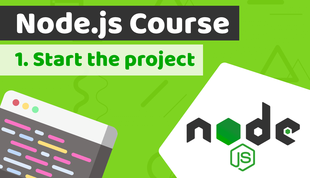 Node js Course With Building A Fintech Banking App Lesson 1 Start 